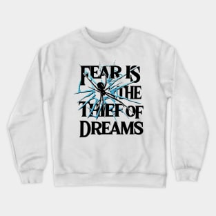 DREAMS Crewneck Sweatshirt